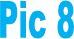 Pic 8